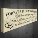 Forever In Our Thoughts Wooden Freestanding Wedding Plaque