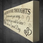 Forever In Our Thoughts Wooden Freestanding Wedding Plaque