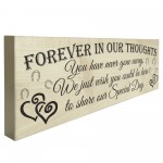 Forever In Our Thoughts Wooden Freestanding Wedding Plaque