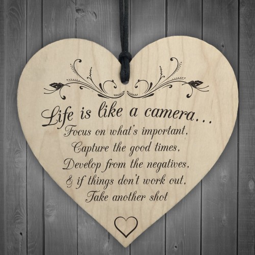 Life Is Like A Camera Wooden Hanging Heart Friendship Plaque