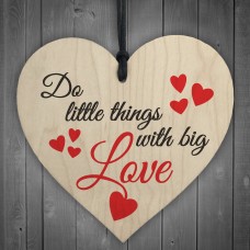 Little Things Big Love Wooden Hanging Heart Plaque