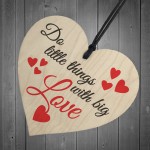 Little Things Big Love Wooden Hanging Heart Plaque