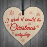Wish Christmas Everyday Wooden Hanging Heart Plaque