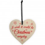 Wish Christmas Everyday Wooden Hanging Heart Plaque