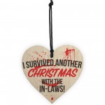 Survived Christmas With In-Laws Novelty Wooden Heart Plaque