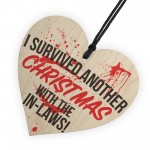 Survived Christmas With In-Laws Novelty Wooden Heart Plaque