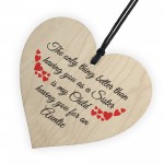 SISTER Child Having You As Auntie Gift Wooden Hanging Heart 