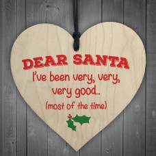 Dear Santa Very Good Novelty Wooden Hanging Heart Plaque