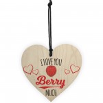 Love You Berry Much Wooden Hanging Heart Plaque
