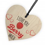 Love You Berry Much Wooden Hanging Heart Plaque
