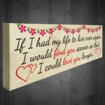 Find You, Love You Longer Freestanding Valentines Day Plaque 