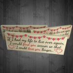 Find You, Love You Longer Freestanding Valentines Day Plaque 