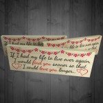 Find You, Love You Longer Freestanding Valentines Day Plaque 