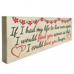Find You, Love You Longer Freestanding Valentines Day Plaque 