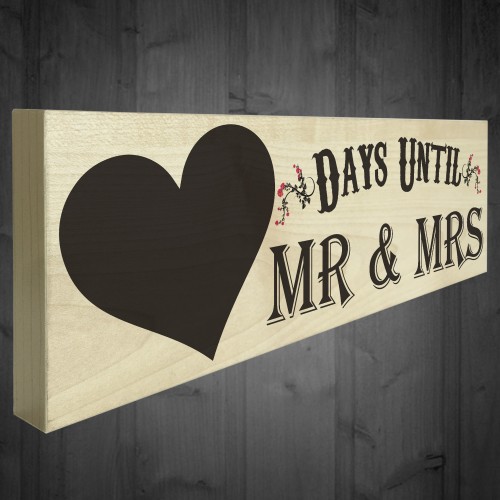 Days Until Mr & Mrs Wooden Freestanding Plaque Chalkboard