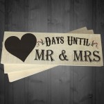 Days Until Mr & Mrs Wooden Freestanding Plaque Chalkboard