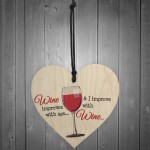I Improve With Wine Novelty Wooden Hanging Heart Gift