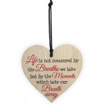 Life Best Moments Wooden Hanging Heart Plaque Gift Sign