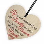 Life Best Moments Wooden Hanging Heart Plaque Gift Sign