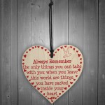 Your Heart Is What You Take With You Wooden Hanging Heart