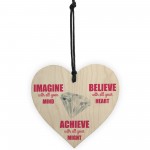 Imagine Believe Achieve Inspirational Wooden Hanging Heart 