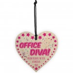 Office Diva! Wooden Hanging Heart Colleague Gift