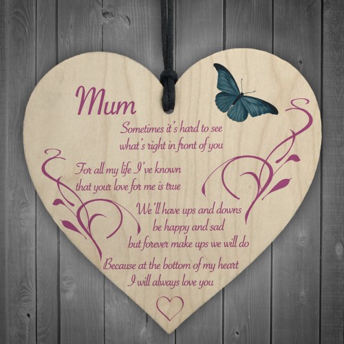 Mum I Will Always Love You Wooden Hanging Heart 