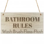 Bathroom Rules Wooden Hanging Plaque 