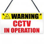 Warning CCTV In Operation Home Security Sign 