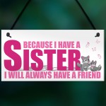 Best Friends Thank You For Being Such A Good Friend Plaque