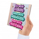 Fairies Mermaids and Unicorns Hanging Sign Gift for Best Friends