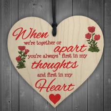 First In My Thoughts First In My Heart Wooden Hanging Heart