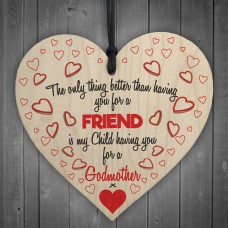Better Than Friend Godmother Wooden Hanging Heart