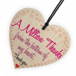 A Million Thanks From My Heart Wooden Hanging Thank You Gift