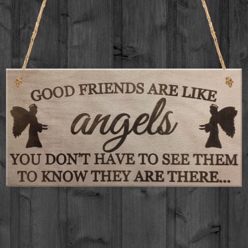 Good Friends Are Like Angels Friendship Gift Hanging Plaque Sign