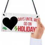 Chalkboard Countdown Days Until Holiday Hanging Sign Plaque Gift