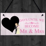 Countdown Days Unitl Mr & Mrs Couple Chalkboard Wedding Sign 