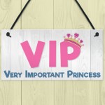 VIP Princess Novelty Hanging Plaque Sign Friendship Gift