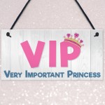 VIP Princess Novelty Hanging Plaque Sign Friendship Gift