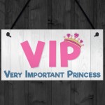 VIP Princess Novelty Hanging Plaque Sign Friendship Gift