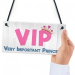 VIP Princess Novelty Hanging Plaque Sign Friendship Gift