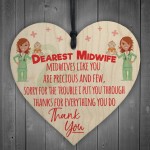 Dearest Midwife Thank You For Everything Hanging Heart Gift Sign