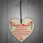 Dearest Midwife Thank You For Everything Hanging Heart Gift Sign