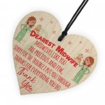 Dearest Midwife Thank You For Everything Hanging Heart Gift Sign