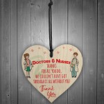 Doctors And Nurses Thank You Wooden Hanging Heart Gift Sign