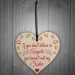 My Sister An Angel Wooden Hanging Heart Cute Love Plaque