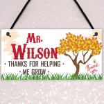 Thank You For Helping Me Grown Personalised Teachers Plaque