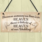  You Would Be Here If Heaven Wasn't Far Away Hanging Plaque Sign