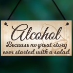 Alcohol Salad Great Story Wedding Prop Hanging Plaque Sign