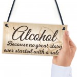 Alcohol Salad Great Story Wedding Prop Hanging Plaque Sign